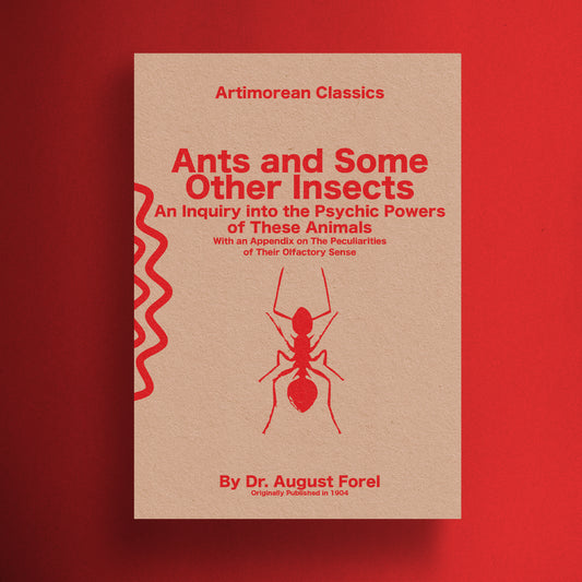 Ants and Some Other Insects