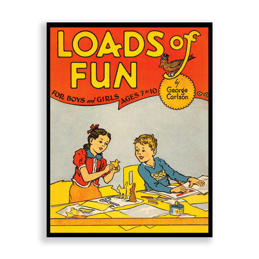 Loads of Fun For Boys and Girls