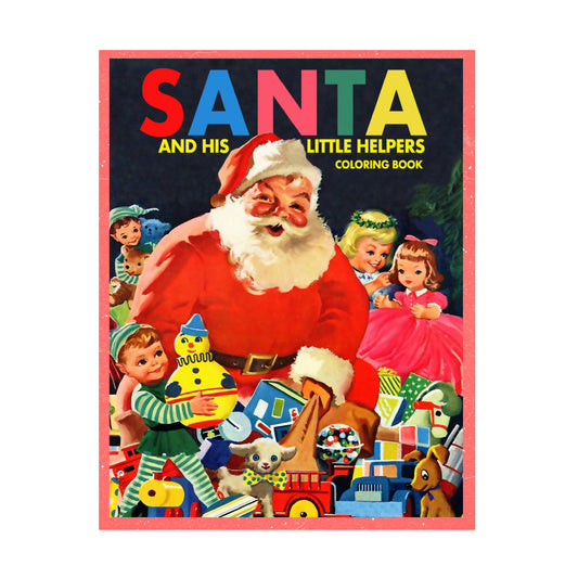 Santa and His Little Helpers Coloring Book