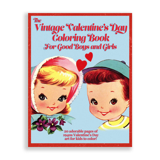 The Vintage Valentines Day Coloring Book