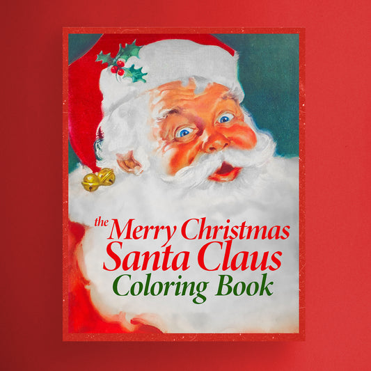 The Merry Christmas Santa Claus Coloring Book